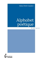 Alphabet poétique (French Edition) 234204870X Book Cover
