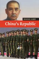 China's Republic (New Approaches to Asian History) 0521603552 Book Cover