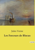 Les Forceurs De Blocus B0D24T2KXF Book Cover