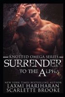 Surrender to the Alpha B084QKYBMN Book Cover