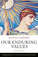 Our Enduring Values Revisited 0838913008 Book Cover