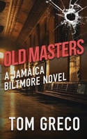 Jamaica Biltmore; Old Masters B09YQKL7CF Book Cover