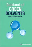 Databook of Green Solvents 1895198828 Book Cover