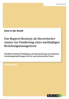 Das Rapport-Konzept als theoretischer Ansatz zur Fundierung eines nachhaltigen Beziehungsmanagement 3640254678 Book Cover