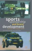 Sports Sponsorship and Brand Development 1349425249 Book Cover