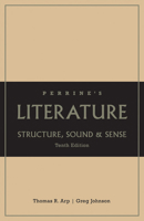 Perrine's Literature: Structure, Sound, and Sense: Tenth Edition 1413033083 Book Cover