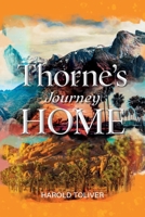 Thorne's Journey Home 1649137745 Book Cover