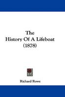The History of a Lifeboat 1165763737 Book Cover