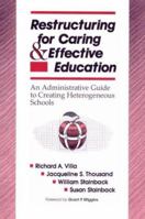 Restructuring for Caring and Effective Education: Piecing the Puzzle Together 1557660913 Book Cover