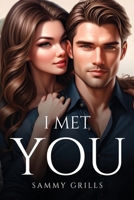 I Met You 1787992586 Book Cover