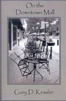 On the Downtown Mall 1931956006 Book Cover