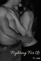Fighting for Us 150074106X Book Cover