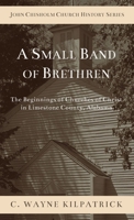 A Small Band of Brethren 195681177X Book Cover