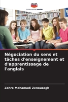 Négociation du sens et tâches d'enseignement et d'apprentissage de l'anglais (French Edition) 6208992664 Book Cover