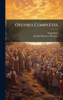 Oeuvres Complètes (Latin Edition) 1024664589 Book Cover