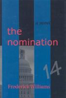 The Nomination 097099575X Book Cover