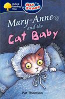 Oxford Reading Tree: TreeTops More All Stars: Mary-Anne and the Cat Baby (Oxford Reading Tree) 0199151954 Book Cover