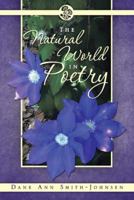 The Natural World in Poetry 1466981512 Book Cover