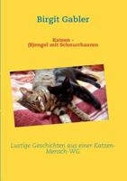 Katzen - (B)engel mit Schnurrhaaren 3839104858 Book Cover
