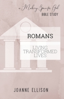 Romans: Living Transformed Lives 107204191X Book Cover