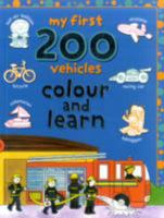My First 200 Vehicles 1849582343 Book Cover