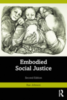 Embodied Social Justice 1032139382 Book Cover