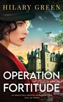 OPERATION FORTITUDE an absolutely gripping murder mystery full of twists 1835260527 Book Cover