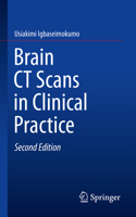 Brain CT Scans in Clinical Practice 1848823649 Book Cover