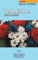 Telle école, telle société (French Edition) 2381021744 Book Cover