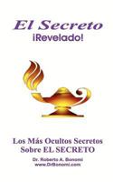 El Secreto Revelado! 9870562965 Book Cover