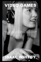 Video Games All Day: 3000 Gaming Quiz Questions to Test your Knowledge of the Most Enjoyable PC and Console Games of All Time B092PKQ576 Book Cover