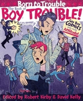 Book of Boy Trouble, Volume 2 1931160651 Book Cover