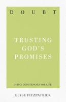 Doubt: Trusting God's Promises 1629953660 Book Cover