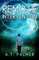 Remote Intervention B08J1TQ62Z Book Cover
