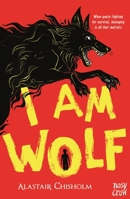 I Am Wolf 1839945311 Book Cover