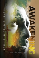 Awakening: There is only one Truth B0F6QRK3J9 Book Cover