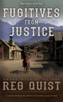 Fugitives from Justice 1420516426 Book Cover