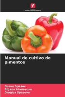 Manual de cultivo de pimentos (Portuguese Edition) 6208158370 Book Cover