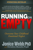 Running on Empty: Overcome Your Childhood Emotional Neglect 161448242X Book Cover