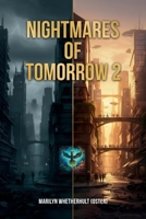 Nightmares of Tomorrow 2 1291854746 Book Cover