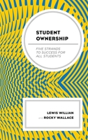 Student Ownership: Five Strands to Success for All Students 147584316X Book Cover