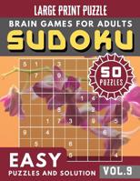 Easy SUDOKU: SUDOKU Easy Quiz Books for Senior, mom, dad and your kids Large Print (Sudoku Brain Games Puzzles Book Large Print Vol.9) 1080350535 Book Cover