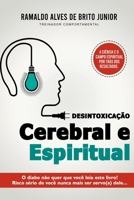 Desintoxicação Cerebral E Espiritual (Portuguese Edition) 6500647769 Book Cover