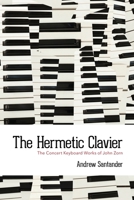 The Hermetic Clavier: The Concert Keyboard Works of John Zorn B0CMSHXRPN Book Cover
