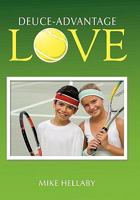 Deuce-Advantage Love 1456773534 Book Cover