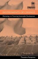 Instruments of Change: Motivating and Financing Sustainable Development 185383467X Book Cover