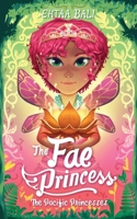 The Fae Princess 0648983056 Book Cover