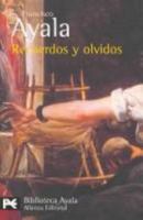Recuerdos Y Olvidos/ Memories and Oblivions: Del Paraiso Al Destierro, El Exilio, Retornos (Biblioteca De Autor / Author Library) 8420637351 Book Cover