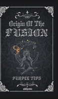 Origin of the Fusion 9356458200 Book Cover