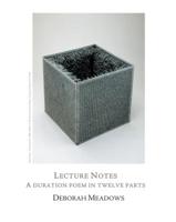 Lecture Notes: A duration poem in twelve parts 1609643089 Book Cover